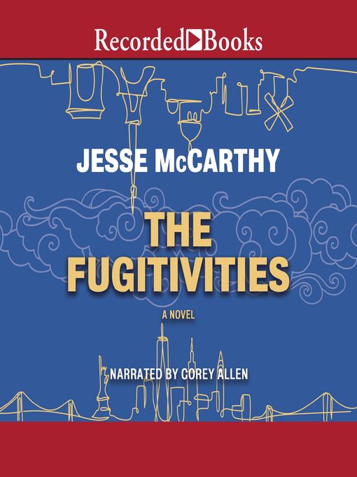 Title details for The Fugitivities by Jesse McCarthy - Available